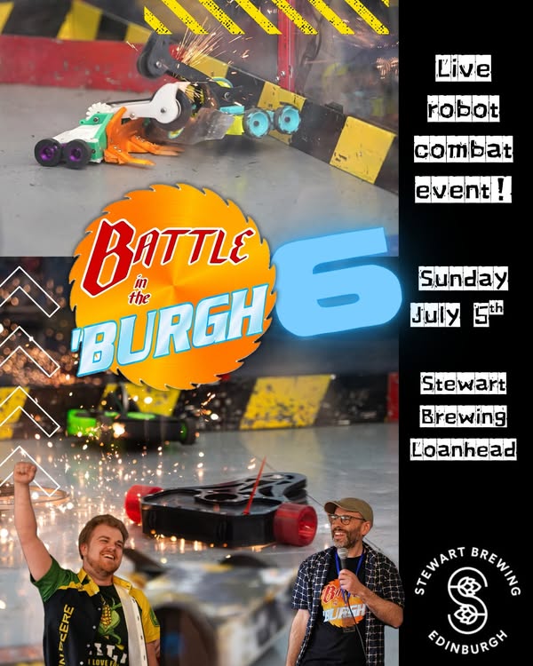 Promotional poster for a robot combat event at Stewart Brewing in Loanhead, featuring robots and event details.